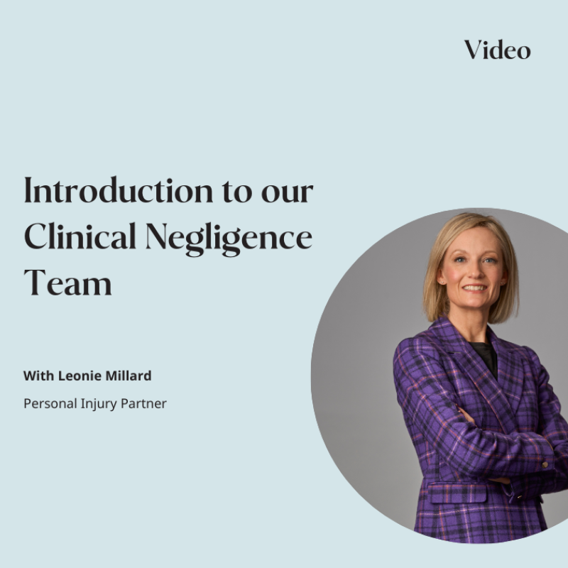 Introduction to our Clinical Negligence team