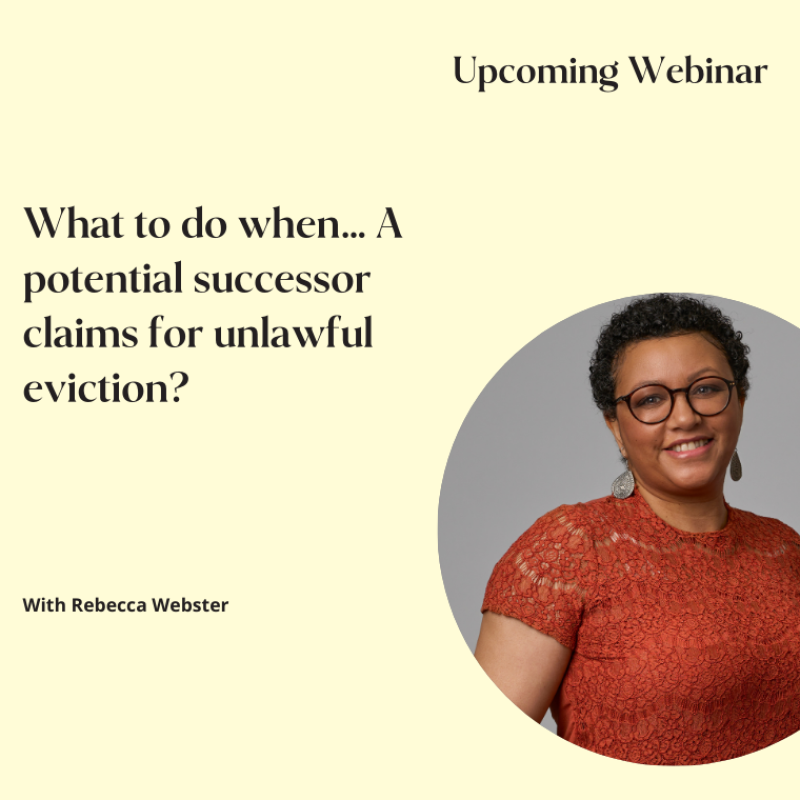 What to do when… A potential successor claims for unlawful eviction?